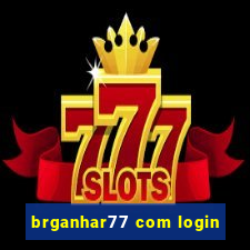 brganhar77 com login